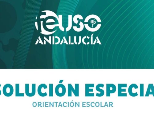 Resolución Especial de FEUSO Andalucía en defensa y mejora de la Orientación educativa