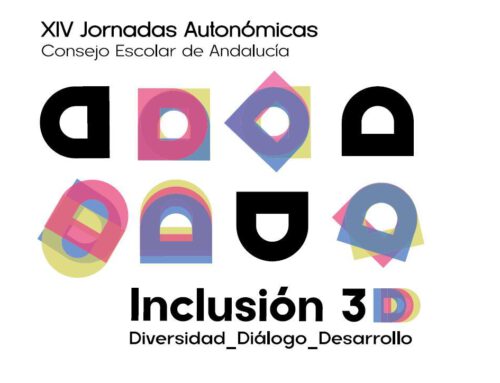 «Inclusión 3D: Diversidad, Diálogo y Desarrollo», jornadas organizadas por el Consejo Escolar de Andalucía