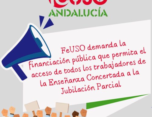 USO demanda la financiación pública que permita el acceso de todos los trabajadores de la Enseñanza Concertada a la Jubilación Parcial